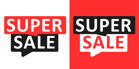 Super Sale. Set of Sale labels. Vector illustration. Isolated on white background