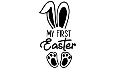 My First Easter Svg, My 1st Easter Svg, Happy Easter Svg, Easter Boy Svg, Easter Girl Svg, Easter Kids Svg, Svg Files for Cricut, Cut Files - obrazy, fototapety, plakaty