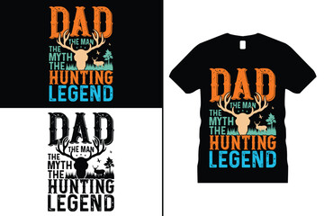 Hunting Lover Tshirt Design vector. Use for T-Shirt, mugs, stickers, Cards, etc.