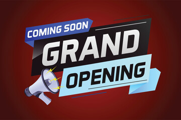 coming soon grand opening word concept vector illustration with megaphone and 3d, web, mobile app, poster, banner, flyer, background, gift card, coupon, label, wallpaper	