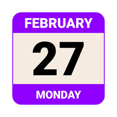 27 February, Monday. Date template. Useful design for calendar or event promotion. Vector illustration EPS 10 File