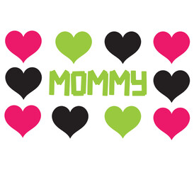 Mommy##########, Mother's day SVG Bundle, Mother's day T-Shirt Bundle, Mother's day SVG, SVG Design, Mother's day SVG Design