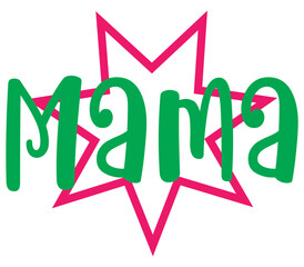 Mama, Mother's day SVG Bundle, Mother's day T-Shirt Bundle, Mother's day SVG, SVG Design, Mother's day SVG Design