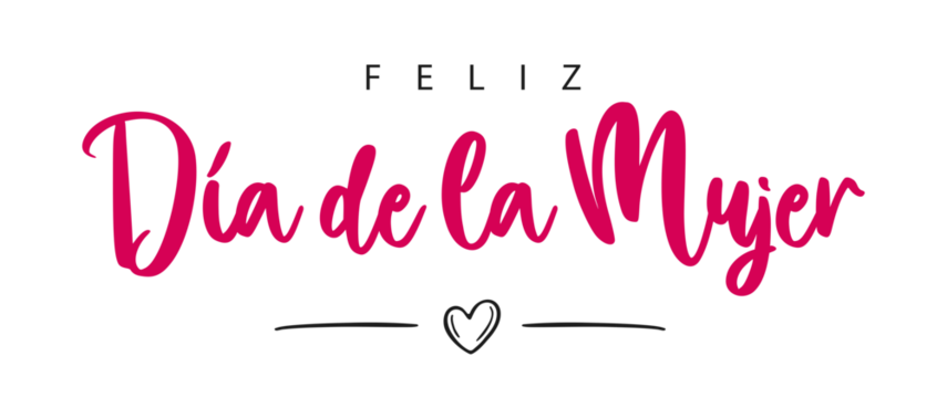 Happy Women's Day lettering in Spanish (Feliz Día de la Mujer