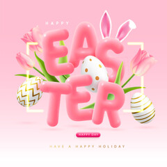 Happy Easter typography background with colorful easter eggs, tulips and 3D text. Greeting card or poster. Vector illustration