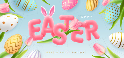 Happy Easter typography background with colorful easter eggs, tulips and 3D text. Greeting card or poster. Vector illustration