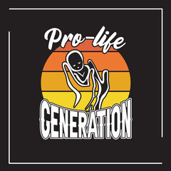 Pro-life Typography T-shirt Design