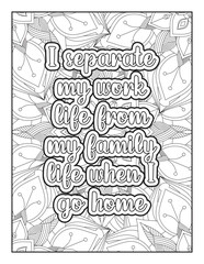 inspirational words coloring book pages design. motivational quotes coloring pages design. Quotes coloring page. Affirmative quotes coloring page. Positive quotes coloring page. Motivational Quotes.