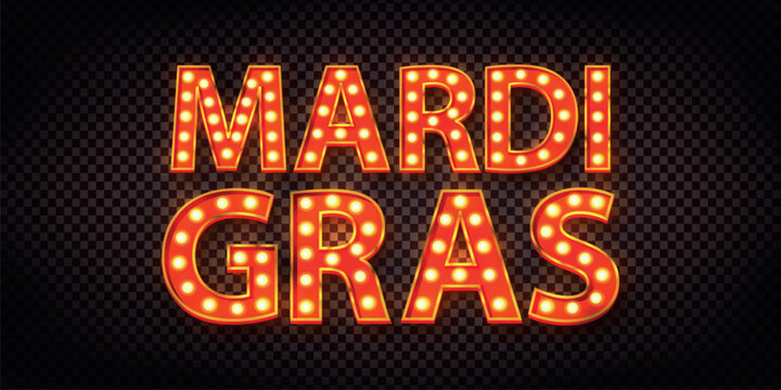 Vector realistic isolated marquee neon sign of Mardi Gras on the transparent background.