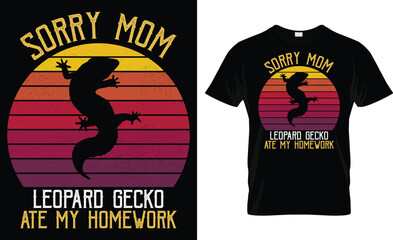 Sorry Mom Leopard Gecko Ate My Homework