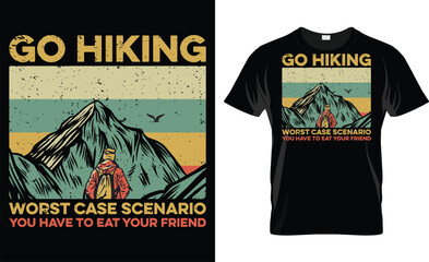 Go Hiking Worst Case Scenario You Have To Eat Your Friend