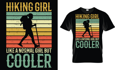 Hiking Girl Like A Normal Girl But Cooler