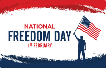 National Freedom Day. February 1. Holiday poster. 13th The Thirteenth Amendment Vector illustration. 