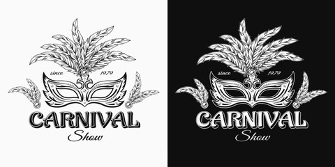 Carnaval label with masquerade mask, feathers, jewelry chains, text Carnival show. For prints, clothing, t shirt, surface design. Vintage style