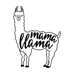 Mama Llama funny quote. Typography poster, apparel print, mother day greeting card design.