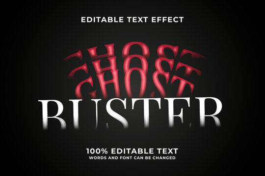 Ghost buster editable text effect