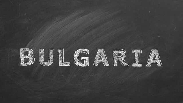 Lettering Bulgaria drawn with chalk on a blackboard. Hand drawn animation.