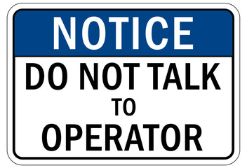machine hazard sign and labels do not talk to operator