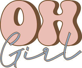 Oh girl Retro Design