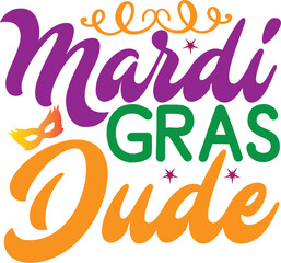 Mardi Gras,Little Miss Mardi Gras,Throw Me Something Mister,Let's Mardi Y'AllN,Beads and Bling,Mardi Gras 2023,Will Flash for Beads,Mardi Gras Cutie,Mardi Gras King,It's Mardi Gras Baby,Drink Drank Dr