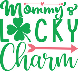 mommy's lucky charm