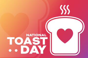 National Toast Day. Vector illustration. Holiday poster.