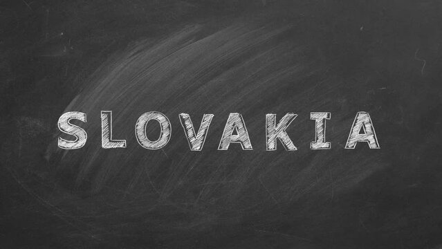 Lettering Slovakia drawn with chalk on a blackboard. Hand drawn animation.