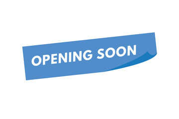 Opening Soon text Button. Opening Soon Sign Icon Label Sticker Web Buttons
