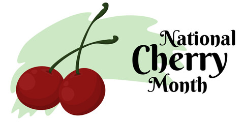 National Cherry Month, idea for a horizontal banner or postcard design