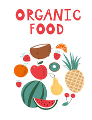 Fruit card text Organic food restaurant and support farmers market concept. Tropical Design with Exotic Fruits for Fabric, T-shirt, Posters, Covers. Vector illustration EPS