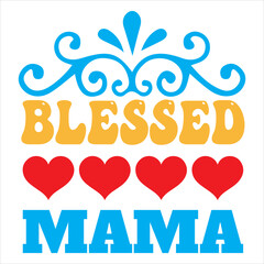 Blessed Mama