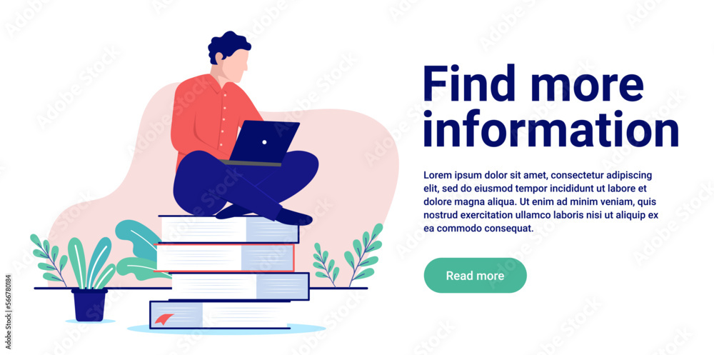 Poster Find more information - Man sitting on books with legs crossed and laptop, reading and doing research. Flat design vector illustration with white background and copy space for text