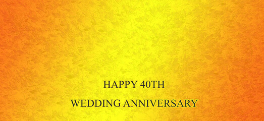 abstract background with orange for 40th wedding anniversary fortieth wedding anniversary wishes
 