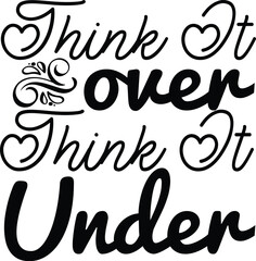 Motivational and International svg,Never Stop Smiling,There is Always a Way,Remember Why You Started,Rise and Grind,Think It over Think It Under,Reduce Reuse Recycle,Live Every Moment,Never Give Up SV