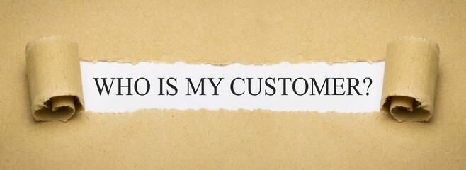 who is my customer?