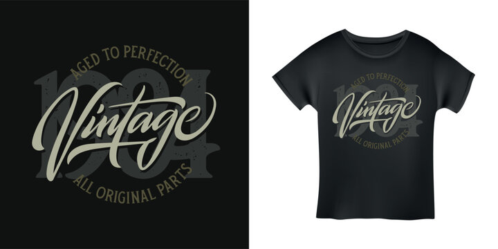 Vintage birthday t-shirt design calligraphy. Aged to perfection. All original parts. Vintage fashion slogan typography. Vector illustration.