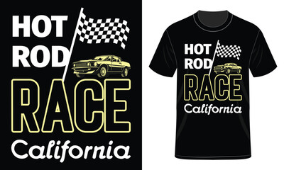 Hot rod Race California T-Shirt Design