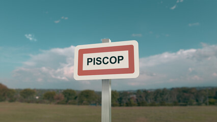 City sign of Piscop. Entrance of the municipality of Piscop