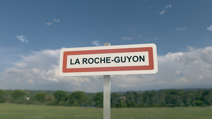 City sign of La Roche-Guyon. Entrance of the municipality of La Roche Guyon