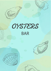 Hand drawn oyster on an abstract watercolor background. Advertising banner, cover for a bar or restaurant menu. Vector illustration.