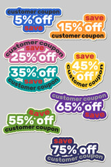 Discount coupon. Customer coupon. Coupon stickers