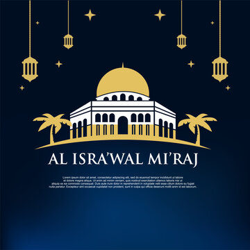 Al-Isra wal Mi'raj Translate: The night journey Prophet Muhammad Vector Illustration For Poster Template and Flyer, Simple Background of Isra Mi'raj Ceremony