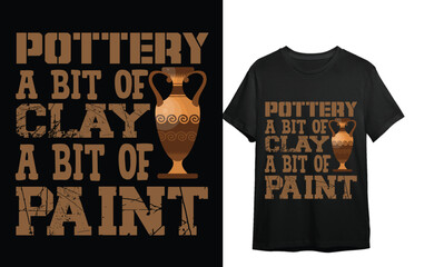 Pottery is my Happy Place t shirt design