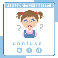 Complete the missing letter for feeling expression confused in English. Kids educational worksheet. Printable worksheet for preschool. Writing practice. Cute and Kawaii Vector file