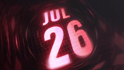 26 July in 3d motion graphic. Infrared calendar in futuristic and tech glowing neon for takes, commemoratives in led and etc. 4k in loop