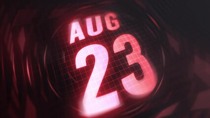 23 August in 3d motion graphic. Infrared calendar in futuristic and tech glowing neon for takes, commemoratives in led and etc. 4k in loop