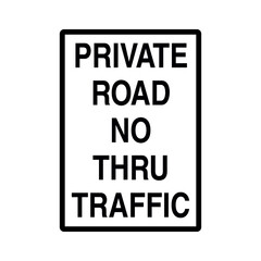 Private Road No thru Traffic Sign on Transparent Background