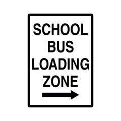 School Bus Loading Zone Sign on Transparent Background