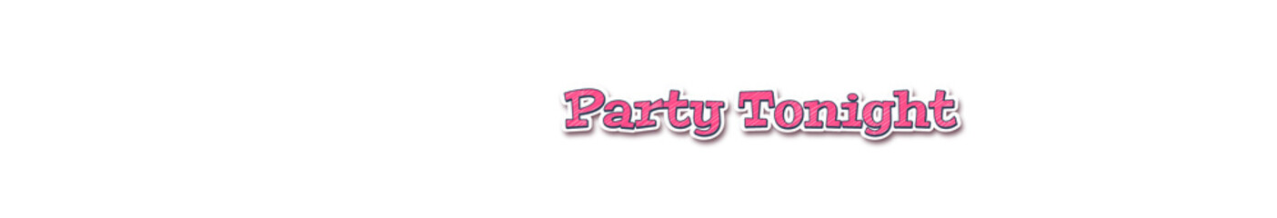 Party Tonight Sticker typography banner with transparent background