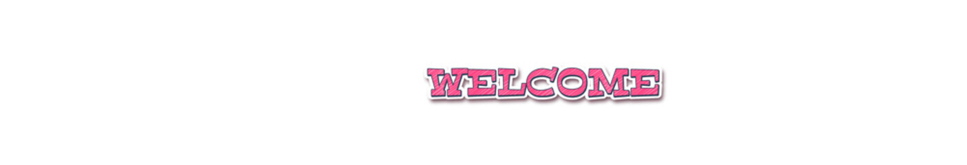 Fototapeta premium WELCOME Sticker typography banner with transparent background